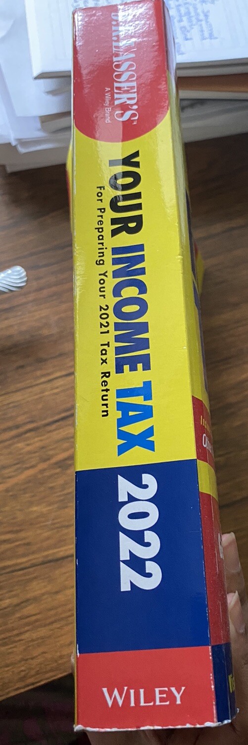 Your Income TAX 2022 J.K. LASSER’S A Wiley Brand